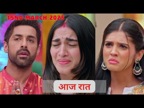 Kumkum Bhagya || Today 15st March 2025  Episode 3023 | Upcoming twist | Kumkum Bhagya New Episode ||