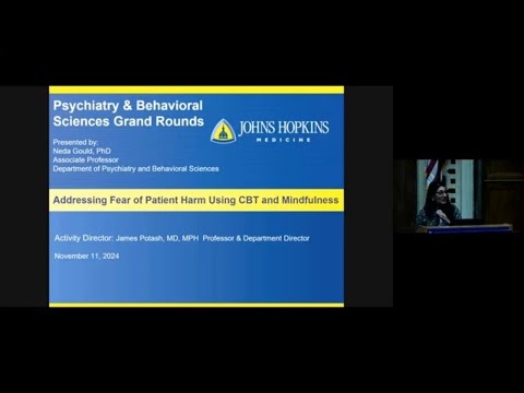 Johns Hopkins Psychiatry Grand Rounds | CBT and Mindfulness for Providers