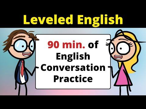 90 Minutes of Leveled English Conversation Practice | Improve Speaking Skills