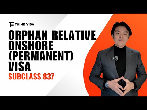 Orphan Relative (Permanent) Visa (subclass 837)