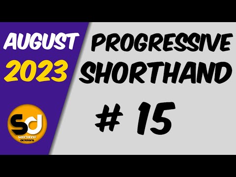 # 15 | 95 wpm | Progressive Shorthand | August 2023