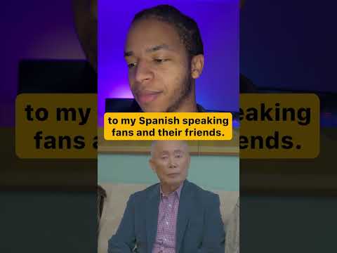 George Takei Speaking Spanish 🇪🇸