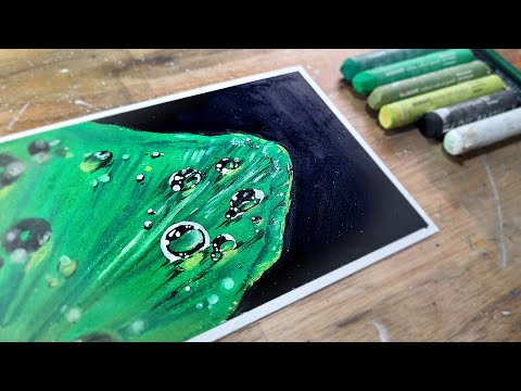 Oil pastel drawing, Water drop on Green leaf, healing art