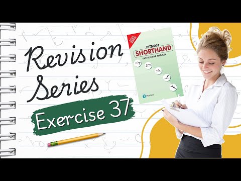 Pitman English Shorthand : Exercise -37 "REVISION SERIES" avoid common shorthand mistakes with ease!