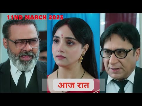 Advocate Anjali Awasthi Today 11nd March 2025 Episode 2025 | Advocate Anjali | Upcoming twist