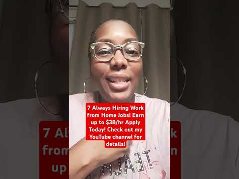 Always Hiring Work from Home Jobs   7 Jobs Earn Up to $38 hr!#shorts