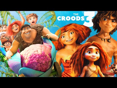 The Croods 3 - Full Movie (2025) | NEW HOLLYWOOD MOVIE | FULL MOVIE IN ENGLISH | Reviews & Facts |