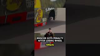 Briscoe gets penalty after losing wheel #nascar #nascarracing #nascarcupseries #racing #nascarnation