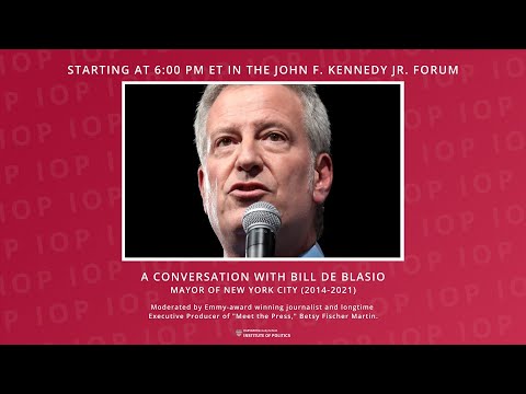 A Conversation with Bill de Blasio, Mayor of New York City (2014-2021)