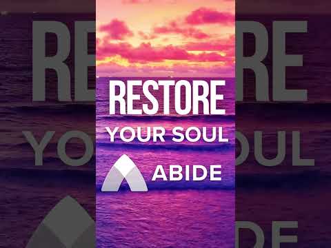 Restore Your Soul - Sleep Stories from Abide