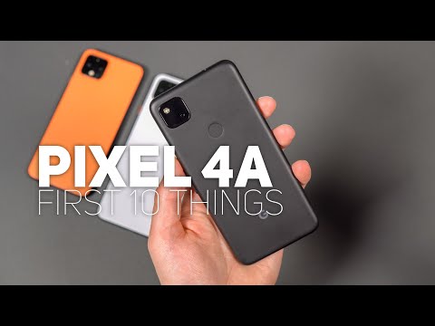 Pixel 4a: First 10 Things To Do!