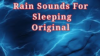 Rain Sounds For sleeping Original #rainandthundersoundsforsleepingblackscreen