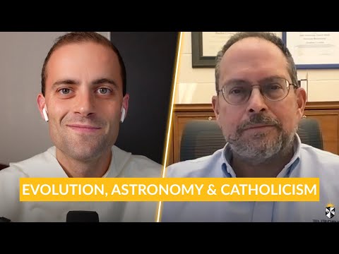 Catholicism and Evolution w/ Fr. Gregory Pine, O.P. & Prof. Jonathan Lunine