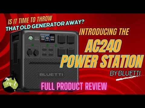 THE BLUETTI AC240 POWER STATION | FULL PRODUCT REVIEW | Will this replace your generator? - Ep42