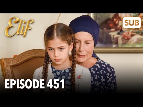 Elif Episode 451 | English Subtitle