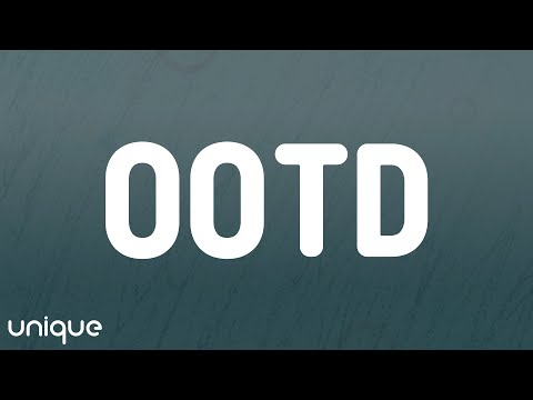 Xavi - OOTD (Letra/Lyrics)