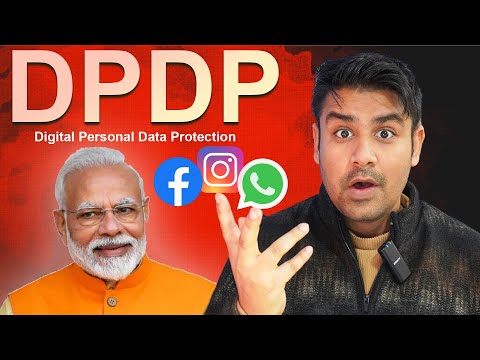 DPDP Rules in INDIA : Explained | Bad News for Social Media