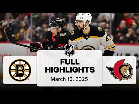 NHL Highlights | Bruins vs. Senators | March 13, 2025