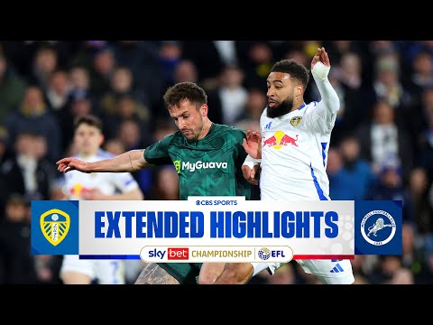 Leeds United vs Millwall: Extended Highlights | EFL Championship | CBS Sports Golazo