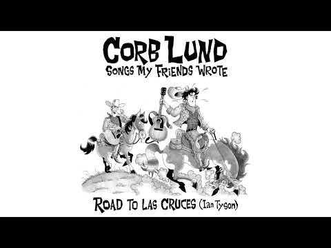 Corb Lund - Road To Las Cruces - (Official Visualizer)