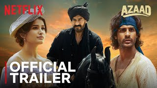 Azaad | Trailer | Ajay Devgn, Aaman Devgan, Rasha Thadani | Netflix India