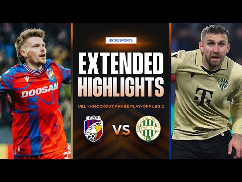 Viktoria Plzeň vs. Ferencváros: Extended Highlights | UEL Knockout Phase Play-off Leg 2 | CBS Sports