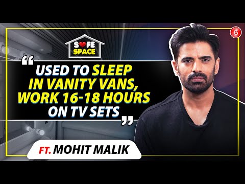 Mohit Malik CALLS OUT TV's laid-back attitude, film debut, Bigg Boss, financial crunch, masculinity