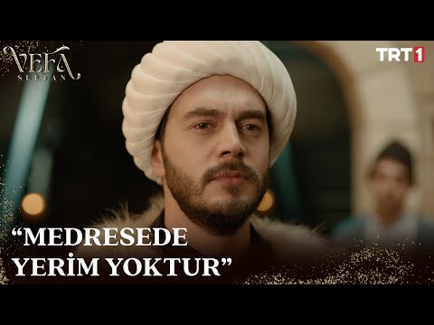 Mustafa medreseden ayrılıyor - Vefa Sultan 3. Bölüm @trt1