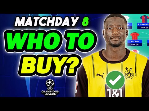 UCL MATCHDAY 8 BEST PLAYERS TO BUY✅ | Champions League Fantasy Tips 2024/25