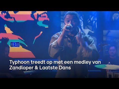 Typhoon treedt op met een medley van Zandloper & Laatste Dans | BEAU