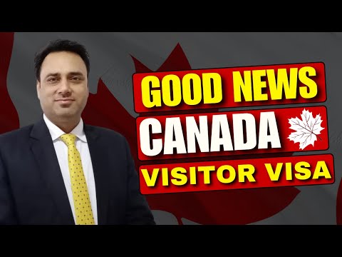 "Canada Visitor Visa: Exciting New Updates & Good News!"