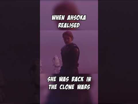 Ahsoka Realised She Was In The Clone Wars! #StarWars #CloneWars #Anakin #Skywalker #Vader #Ahsoka