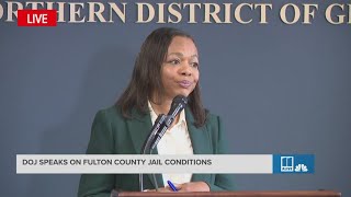 Justice Department announces findings from investigation into Fulton County Jail | Full remarks