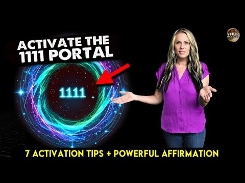 11:11 Portal: When You Step Through You Will Amplify Your Manifesting Power! | 11/11 | #1111