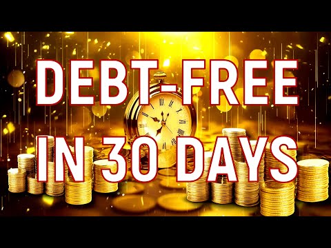 BECOME DEBT-FREE IN 30 DAYS