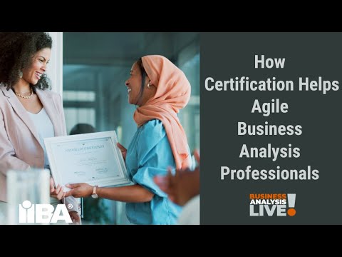 How Certification Helps Agile Business Analysis Professionals