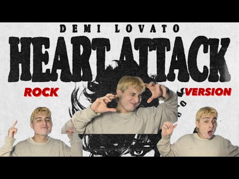 DEMI LOVATO - HEART ATTACK (ROCK VERSION) | REACTION