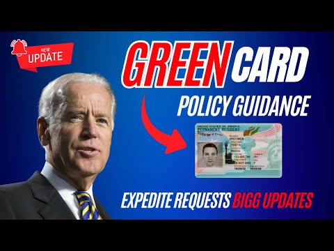 USCIS Updates: Green Card Policy Guidance Clarifying Expedite Requests - US Immigration