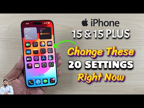 iPhone 15 & 15 Plus : Change These 20 Settings Right Now