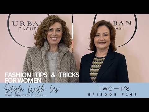 Two T's Style with Us Episode #162 Urban Cachet