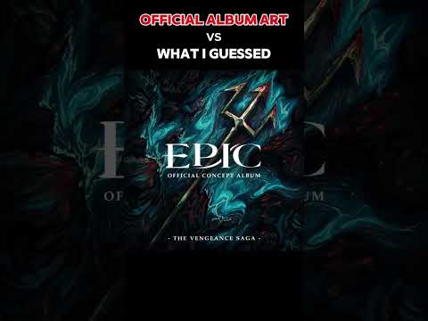 #epicthemusical  official album art vs my original guess