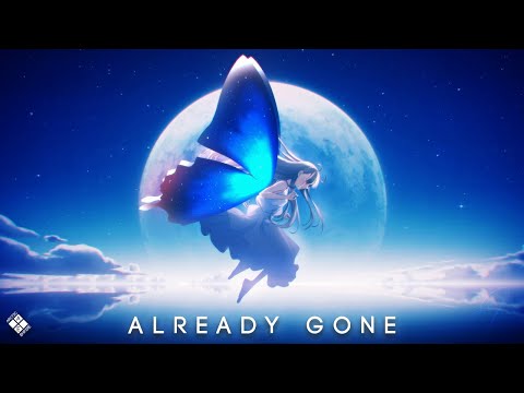 Hoang & Danny Olson - Already Gone (Lyrics) ft. Rosie Darling