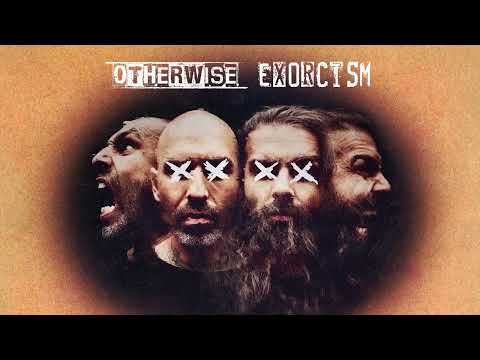 OTHERWISE - "Exorcism" (Official Audio)