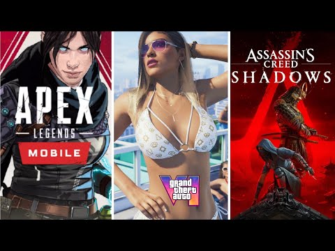 Apex Legends Mobile Return | Gta 6 Trailer 2 Release Date | Assassins Creed Shadows Mobile Launch