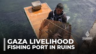 Gaza’s fishermen struggle to rebuild their livelihoods after 15 months of Israeli bombardment