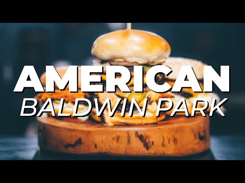 BALDWIN PARK most delicious AMERICAN RESTAURANTS | Food Tour of Baldwin Park, California