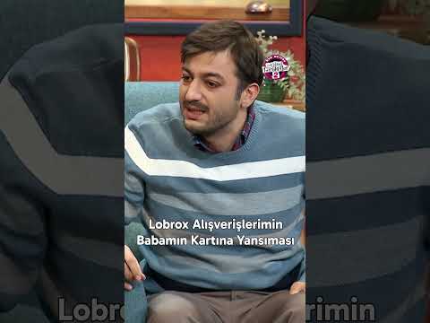 Lobrox Alışverişlerimin Babamın Kartına Yansıması #çgh2 #bkm #komedi #çokgüzelhareketler2