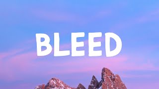 The Kid Laroi - Bleed (Lyrics)