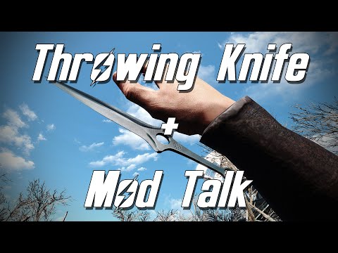 State of the Mods | Throwing Knife and Mod Talk