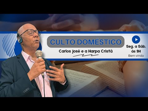 CULTO DOMÉSTICO DO FERIADO + LIVE DARK DOS HINOS REMIX | CARLOS JOSE E A HARPA CRISTÃ